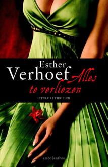 Alles te verliezen - Boek Esther Verhoef (9026330898)