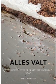 Alles Valt - Bert Overbeek