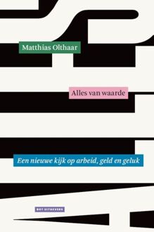 Alles van waarde -  Matthias Olthaar (ISBN: 9789083483610)