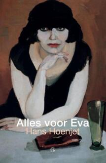 Alles voor Eva -  Hans Hoenjet (ISBN: 9789464810110)