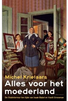 Alles voor het moederland - Boek Michel Krielaars (9045033887)