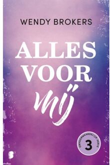 Alles Voor Mij - Onvoorwaardelijk - Wendy Brokers