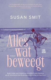Alles wat beweegt -  Susan Smit (ISBN: 9789048868506)