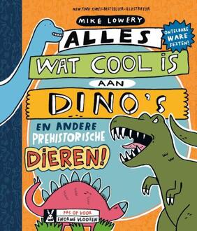 Alles Wat Cool Is Aan Dino's - Alles Wat Cool Is