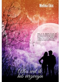 Alles Wat Ik Heb Verzwegen - Melina Ekic
