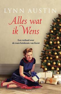 Alles wat ik wens -  Lynn Austin (ISBN: 9789029739788)