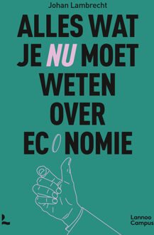 Alles wat je nu moet weten over economie -  Johan Lambrecht (ISBN: 9789059963498)