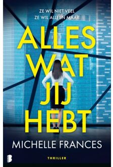 Alles Wat Jij Hebt - Michelle Frances