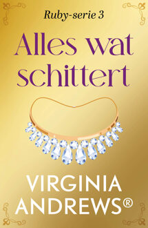 Alles wat schittert -  Virginia Andrews (ISBN: 9789026181863)