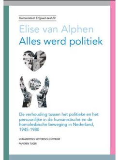 Alles werd politiek - Boek Elise van Alphen (9067283266)
