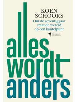 Alles Wordt Anders - Koen Schoors