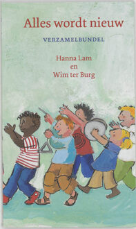 Alles wordt nieuw - Boek Hanna Lam (9029716789)