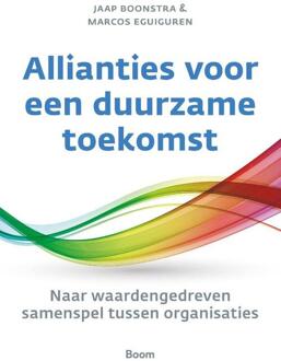 Allianties Voor Een Duurzame Toekomst - Jaap Boonstra