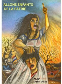 Allons Enfants De La Patrie - Alain Saint-Saëns