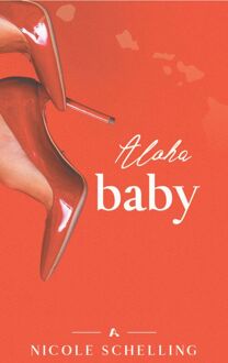 Aloha, baby! -  Nicole Schelling (ISBN: 9789464821888)