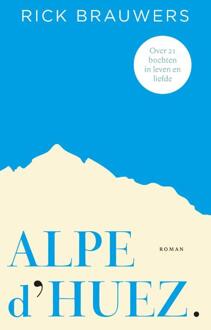 Alpe d'Huez - Boek Rick Brauwers (9085163854)