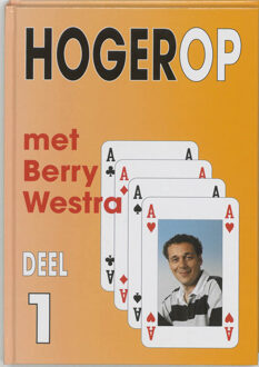 Alpha Bridge B.V. Hogerop met Berry Westra / 1 - Boek Berry Westra (9074950159)