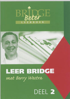 Alpha Bridge B.V. Leer bridge met Berry Westra / 2 - Boek Berry Westra (9074950639)