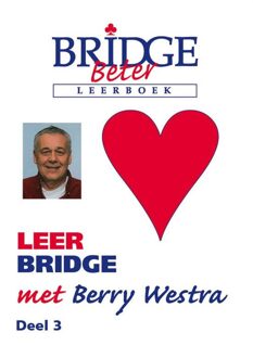 Alpha Bridge B.V. Leer bridge met Berry Westra / 3 - Boek Berry Westra (9074950647)