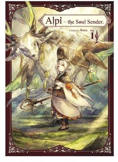Alpi The Soul Sender Vol.1 - Alpi The Soul Sender - Rona .
