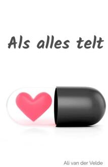 Als alles telt -  Ali van der Velde (ISBN: 9789465018430)