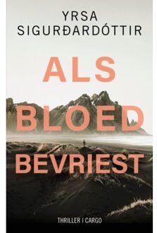 Als Bloed Bevriest - Zwart Ijs - Yrsa Sigurdardottir