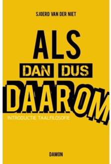 Als dan dus daarom - Boek Sjoerd van der Niet (9463400966)