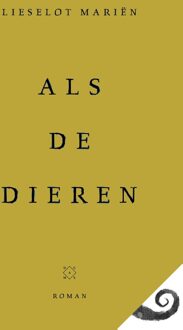 Als de dieren - Lieselot Mariën - ebook