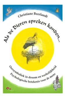 Als de dieren spreken konden ... - Boek Christiane Beerlandt (9075849362)