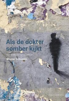 Als de dokter somber kijkt - (ISBN:9789492994127)