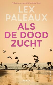 Als de dood zucht - Lex Paleaux - ebook