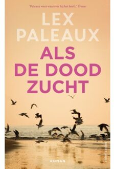 Als De Dood Zucht - Lex Paleaux