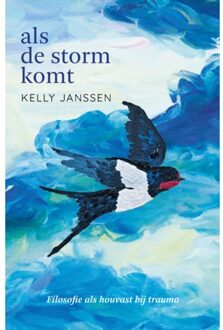 Als De Storm Komt - Kelly Janssen
