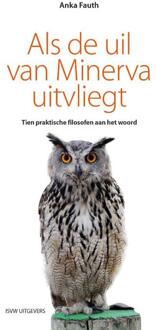 Als de uil van Minerva uitvliegt - Boek Anka Fauth (9492538113)
