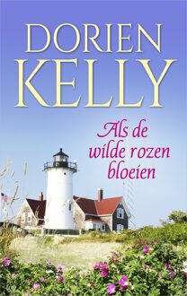 Als de wilde rozen bloeien - eBook Dorien Kelly (9402754512)