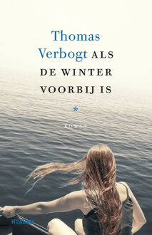 Als de winter voorbij is - Boek Thomas Verbogt (9046821072)
