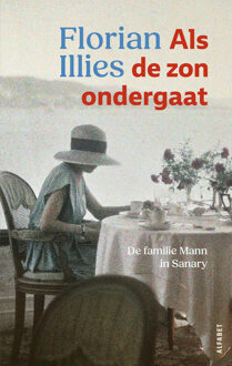 Als de zon ondergaat -  Florian Illies (ISBN: 9789021345093)