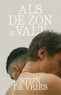 ALS DE ZON VALT - Stijn de Vries - ebook