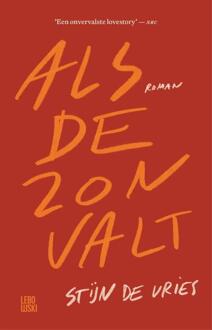 Als de zon valt -  Stijn de Vries (ISBN: 9789048877584)