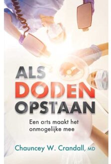 Als Doden Opstaan - Chauncey W. Crandall