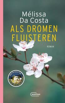 Als dromen fluisteren -  Mélissa Da Costa (ISBN: 9789022341681)