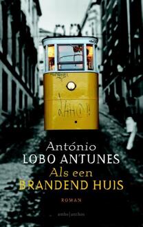 Als een brandend huis - eBook António Lobo Antunes (9026329342)