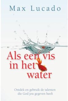 Als een vis in het water - Boek Max Lucado (9033800446)