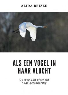 Als een vogel in haar vlucht - (ISBN:9789464180688)