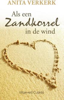 Als een zandkorrel in de wind - Boek Anita Verkerk (946204113X)