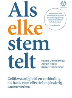 Als elke stem telt - Karien Dommerholt, Adrian Roest, Robert Tannemaat - ebook