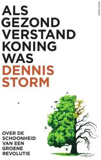 Als gezond verstand koning was - (ISBN:9789000374083)