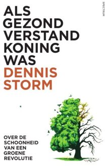 Als gezond verstand koning was - (ISBN:9789000374083)