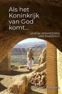 Als het koninkrijk van God komt - (ISBN:9789083184616)