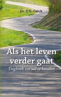 Als het leven verder gaat - Boek C.G. Geluk (9023925874)